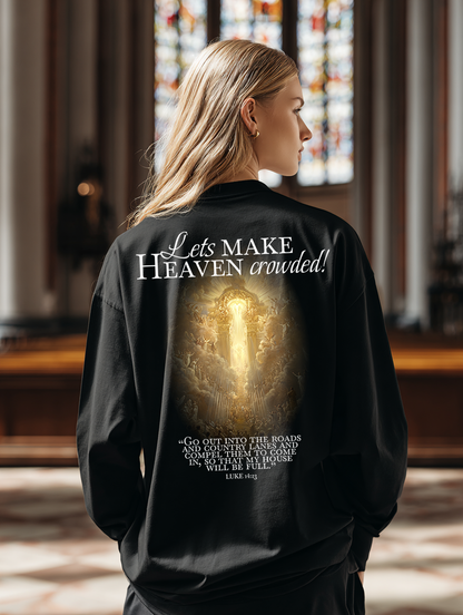 Lets make Heaven crowded Unisex Premium Sweatshirt